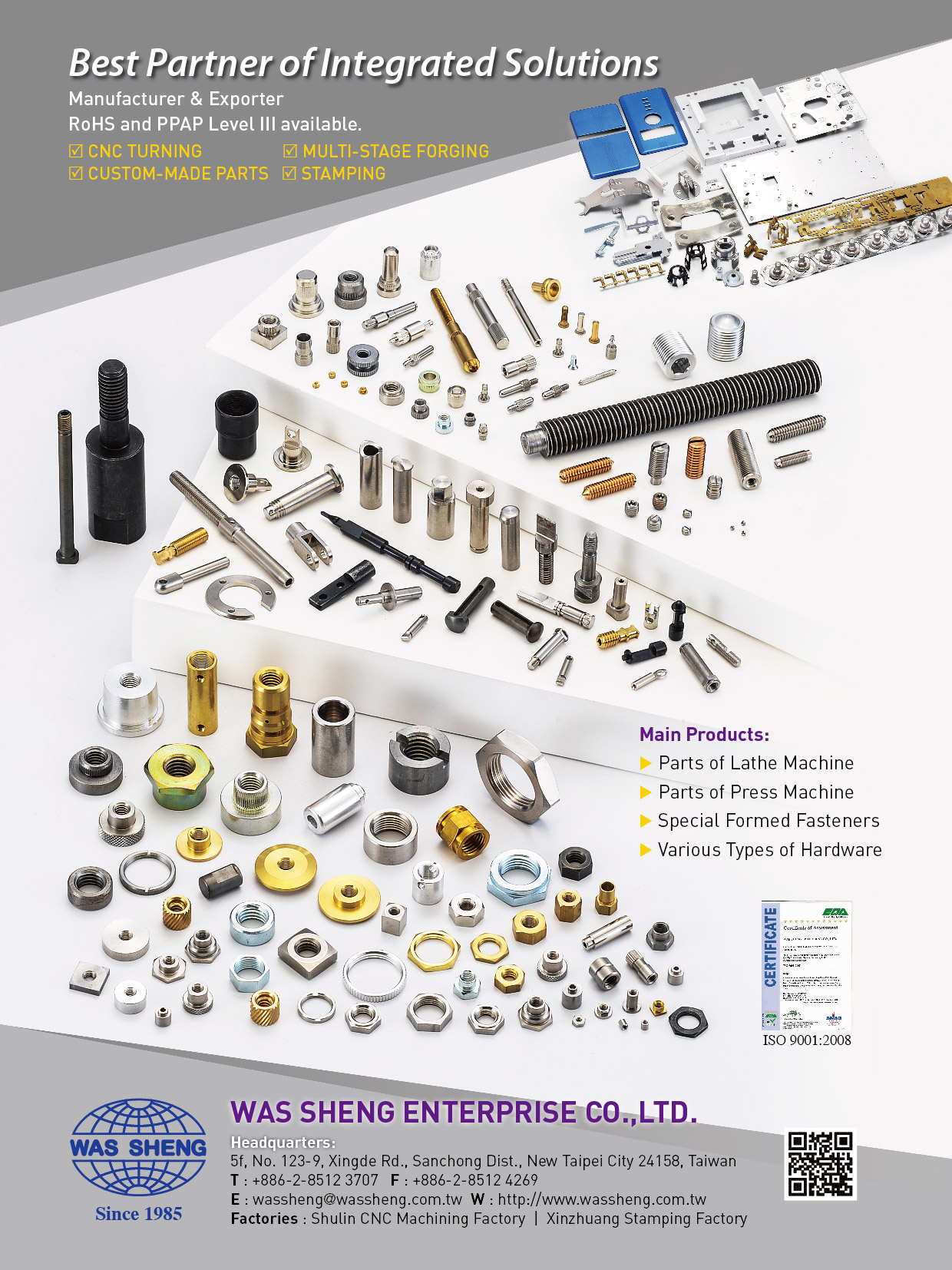 Being Dedicated to Development of High Value Added Fasteners and Extend Reach to Potential New Markets
